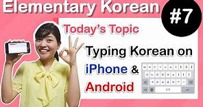 [Learn Korean E7] How to Type Korean Keyboard on iPhone and Android