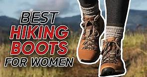 Best Hiking Boots For Women 2022