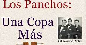 Los Panchos: Una Copa Más - (letra y acordes)