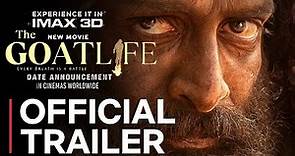 THE GOAT LIFE TRAILER | Prithviraj Sukumaran | Amala Paul | The Goat Life Movie Release Date