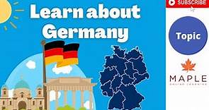 Learn about Germany ► Facts about Germany for Kids