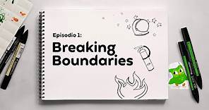 Breaking Boundaries (Rompiendo barreras) - EP #1 I Relatos en Inglés con Duolingo