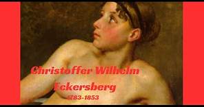The Inspiring Story & Art of Christoffer Wilhelm Eckersberg (Danish Golden Age Art)