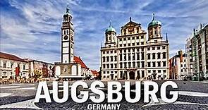 AUGSBURG, One of Germany’s oldest City.