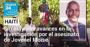 A dos años del asesinato del presidente haitiano Jovenel Moïse • FRANCE 24 Español