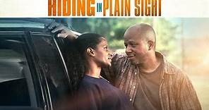 Hiding in Plain Sight (2012) | Full Movie | Kelly O'Neil Jackson | Sharice Henry Chasi