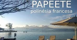 Papeete (Taiti - Polinésia Francesa)