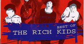 The Rich Kids - The Best Of The Rich Kids