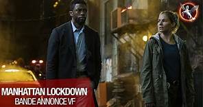 Manhattan Lockdown - Nouvelle bande-annonce VF !