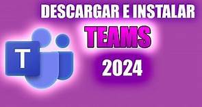 🟣 Cómo DESCARGAR e INSTALAR Microsoft TEAMS 2024 🟣