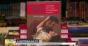 Patrícia Kogut lança livro “101 atrações de TV que sintonizaram o Brasil''