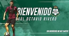 Oficial Santos anuncia a Raúl Octavio Rivero como refuerzo para el Apertura.