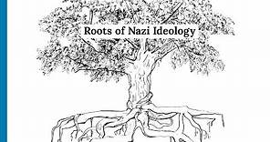 Roots of Nazi Ideology