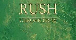 Rush Chronicles IV