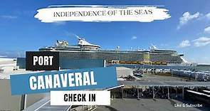 Port Canaveral check In for Independence of the Seas - Terminal 1