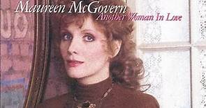 Maureen McGovern - Another Woman In Love