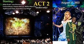 Wicked Act2 - Apollo Victoria Theatre- August 17, 2022 (Evening)
