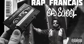 Rap Francais Old School MIX