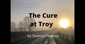 The Cure at Troy by Seamus Heaney