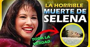 ¡La Trágica Historia De Selena Quintanilla! Su MUERTE como NUNCA te la CONTARON