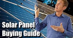 Ultimate PV Buying Guide: Solar Panels & How to select High-Power modules