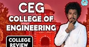 College of Engineering Guindy Campus Review | Placement | Salary | College Fees | Campus Review