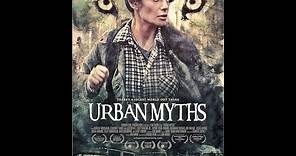 Urban Myths Trailer Feature Film Streaming on Amazon Prime Video