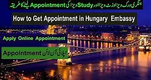 How to Apply Hungary Embassy Appointment Online.| Appointment For Work Visa Visit Visa And Study.|