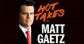 FULL EPISODE: Hot Takes with Matt Gaetz