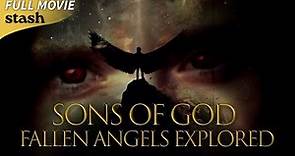 Sons of God: Fallen Angels Explored | Theology Documentary | Full Movie | Analyses on Genesis 6