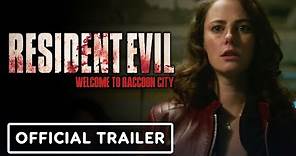 Resident Evil: Welcome to Raccoon City - Official Trailer (2021) Kaya Scodelario, Hannah John-Kamen