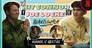 Kit Connor y Joe Locke juegan Manos y gestos | Heartstopper | Netflix