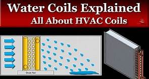 Water Coils Explained