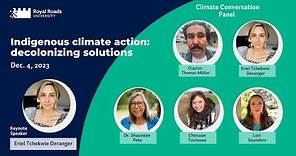 Royal Roads University Climate Week - Indigenous Climate Action: decolonizing solutions