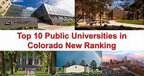 Top 10 Public Universities in Colorado New Ranking | Colorado State University