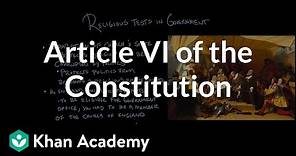 Article VI of the Constitution | US government and civics | Khan Academy