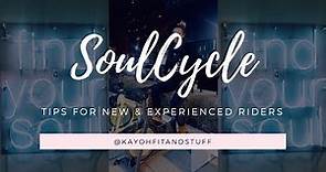 SOULCYCLE 101 // Tips for New Riders & Getting the Most of your Class