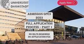 Technical University of Darmstadt | Application Procedure | No IELTS | No Application Fee | Part 1