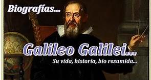Biografía de Galileo Galilei. Biografía corta de Galileo... Vida, obra y aportes a la ciencia...