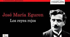 José María Eguren: Los reyes rojos / Pastillas para la lectura #28