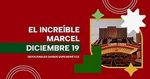 Diciembre 19 - El Increíble Marcel | Devocional para niños