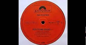 Ray Foster - Run To Me (Extended)