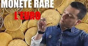 MONETE RARE - L' EURO 🤑 Conosci il loro valore? Possono valere una fortuna! Lista completa.