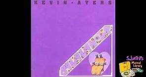 Kevin Ayers "Oh! Wot A Dream"