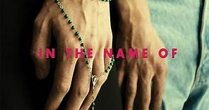 In the Name Of (2013) | Trailer | Andrzej Chyra | Mateusz Kosciukiewicz