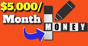 $5,000 Per Month Sell CrossWord Puzzles! (How to Make Money Online)