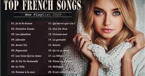 Top Hits || Playlist French Songs 2020 || Best French Music 2020