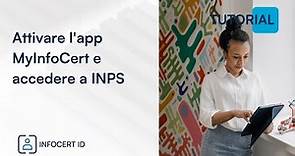 Come attivare l'App MyInfoCert per SPID e accedere al sito INPS