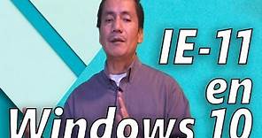 Cómo Activar Internet Explorer 11 en Windows 10 | Solución 2020