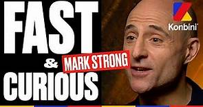 Mark Strong - Fast & Curious